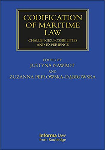 Codification of Maritime Law: Challenges, Possibilities and Experience