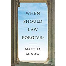 When Should Law Forgive?