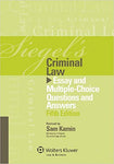 Siegel's Criminal Law: Essay and Multiple-Choice Questions and Answers, Fifth Edition